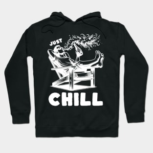 Just Chill Hoodie